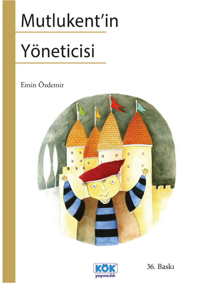 Mutlukent'in Yöneticisi