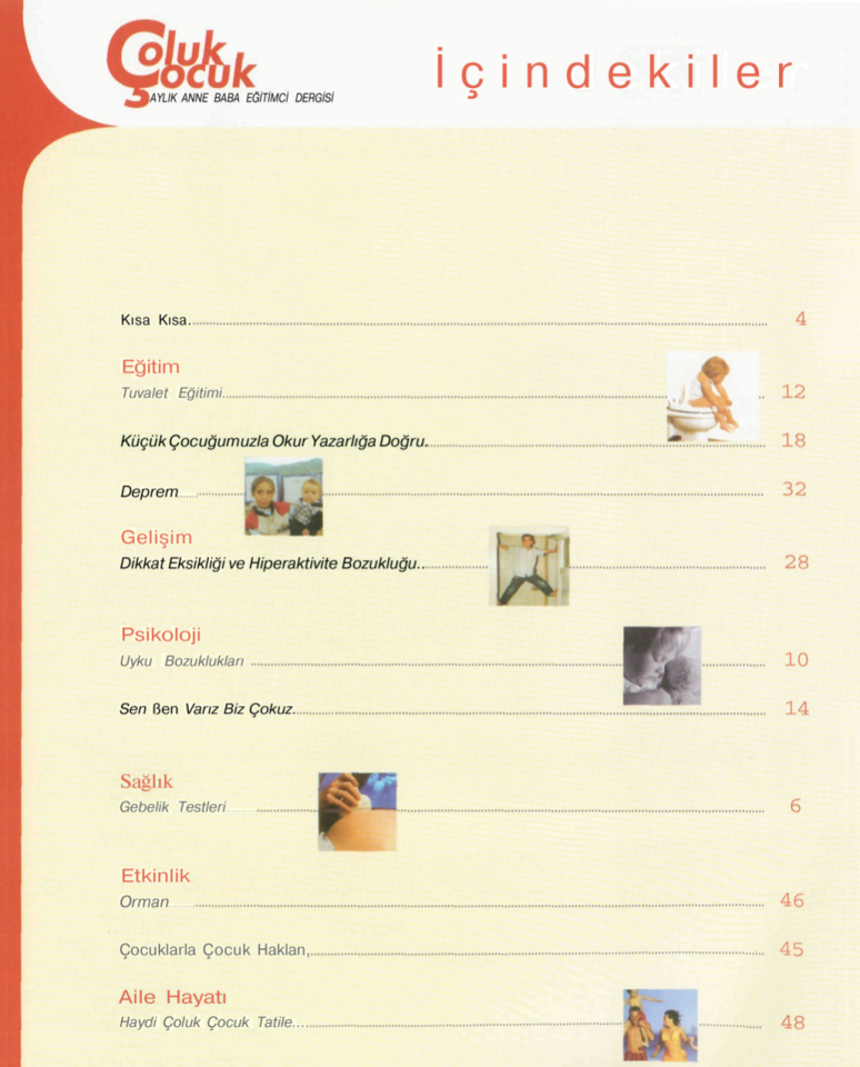 Çoluk Çocuk Aylık Anne Baba Eğitim Dergisi Sayı:5